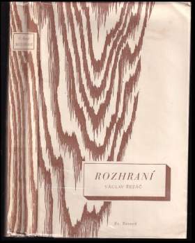 Václav Řezáč: Rozhraní