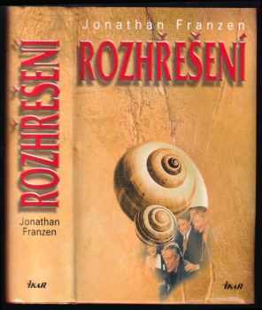 Rozhřešení - Jonathan Franzen (2004, Ikar) - ID: 783346