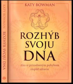 Rozhýb svoju DNA