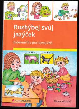 Rozhýbej svůj jazýček