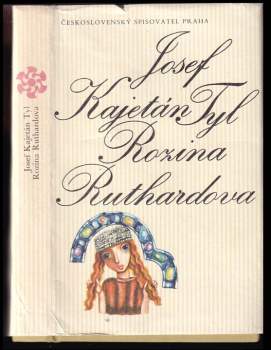 Josef Kajetán Tyl: Rozina Ruthardova