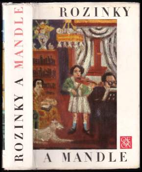 Robert Guttmann: Rozinky a mandle