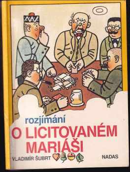 Rozjímání o licitovaném mariáši