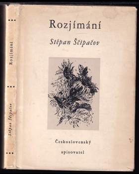 Stepan Petrovič Ščipačev: Rozjímání