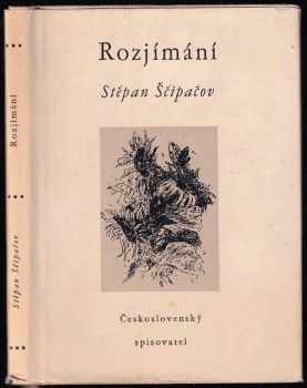 Rozjímání - Stepan Petrovič Ščipačev (1959, Československý spisovatel) - ID: 676315