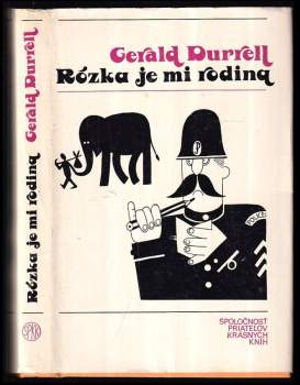 Rózka je mi rodina