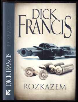 Dick Francis: Rozkazem