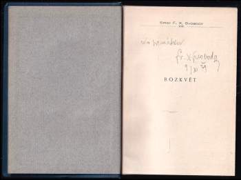 F. X Svoboda: Rozkvět