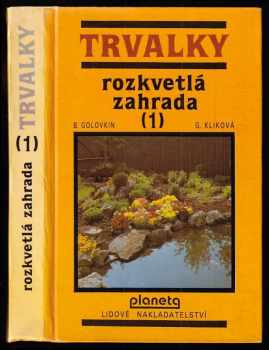 Gabriela Kliková: Rozkvetlá zahrada