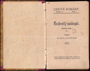 Vlasta Javořická: Rozkvetlý suchopár
