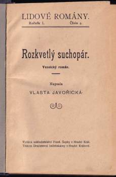 Vlasta Javořická: Rozkvetlý suchopár