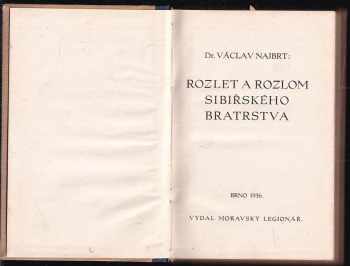 Václav Najbrt: Rozlet a rozlom sibiřského bratrstva