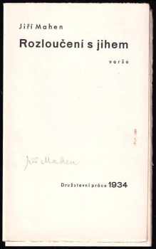 Jiří Mahen: Rozloučení s jihem
