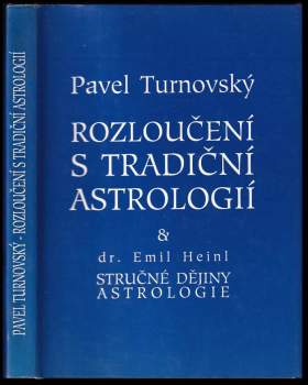 Rozloučení s tradiční astrologií