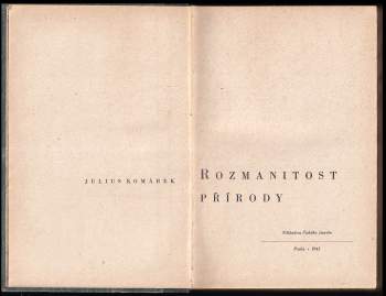 Julius Komárek: Rozmanitost přírody