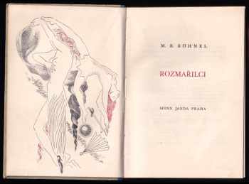Miroslav Bedřich Böhnel: Rozmařilci