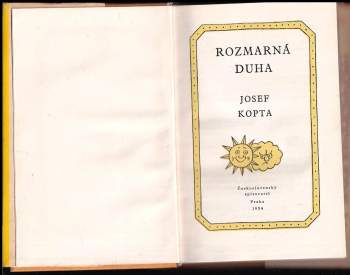 Josef Kopta: Rozmarná duha
