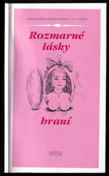 Rozmarné lásky hraní
