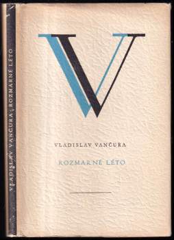 Vladislav Vančura: Rozmarné léto