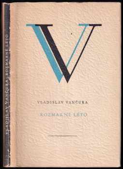 Rozmarné léto - Vladislav Vančura (1948, Družstevní práce) - ID: 747680