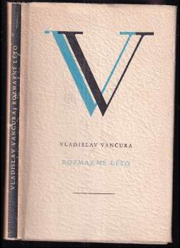 Rozmarné léto - Vladislav Vančura (1948, Družstevní práce) - ID: 777986