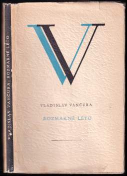 Rozmarné léto - Vladislav Vančura (1948, Družstevní práce) - ID: 816426