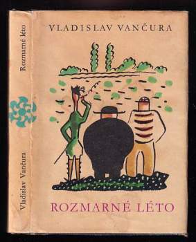Vladislav Vančura: Rozmarné léto