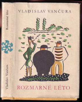 Vladislav Vančura: Rozmarné léto