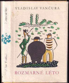Vladislav Vančura: Rozmarné léto