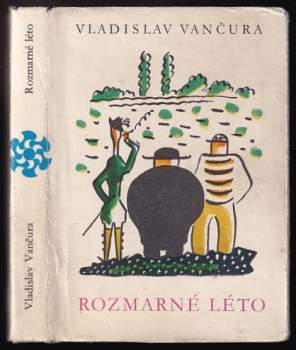 Vladislav Vančura: Rozmarné léto