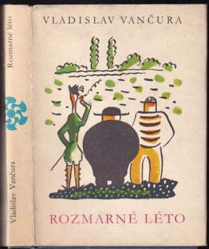 Vladislav Vančura: Rozmarné léto