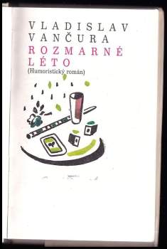 Rozmarné léto : (humoristický román)