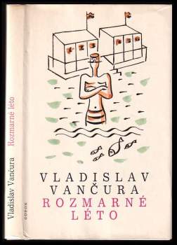 Vladislav Vančura: Rozmarné léto