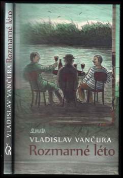 Vladislav Vančura: Rozmarné léto