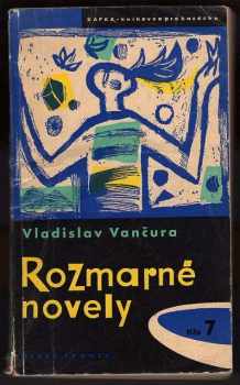 Vladislav Vančura: Rozmarné novely