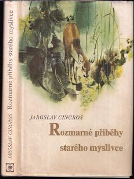 Rozmarné příběhy starého myslivce