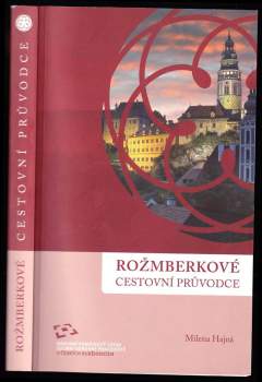 Milena Hajná: Rožmberkové