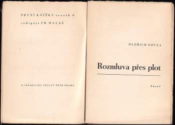 Oldřich Nouza: Rozmluva přes plot