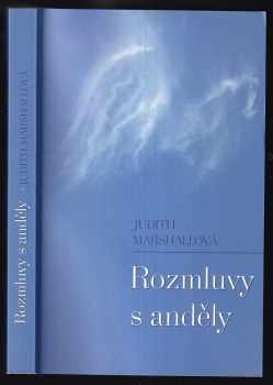 Judith Marshall: Rozmluvy s anděly