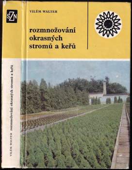 Rozmnožování okrasných stromů a keřů
