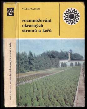 Rozmnožování okrasných stromů a keřů
