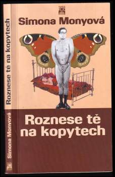 Roznese tě na kopytech