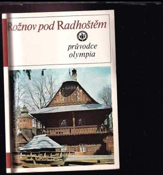 Antonín Hanáček: Rožnov pod Radhoštěm