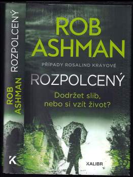 Rozpolcený : případy Rosalind Krayové