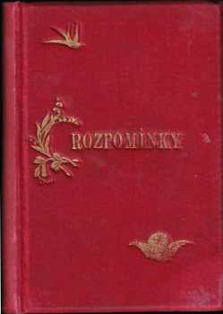 Eliška Krásnohorská: Rozpomínky