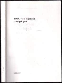 Rozprašování a spalování kapalných paliv