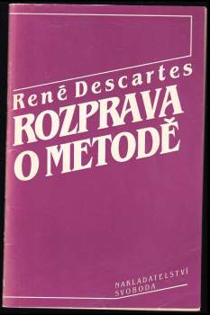 René Descartes: Rozprava o metodě