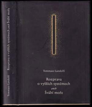 Tommaso Landolfi: Rozprava o vyšších systémech, aneb, Švábí moře