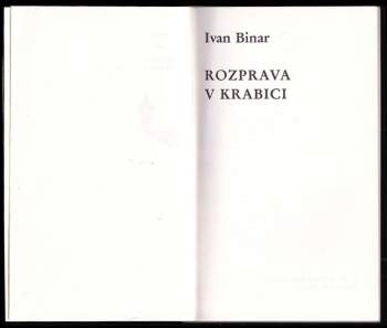 Ivan Binar: Rozprava v krabici