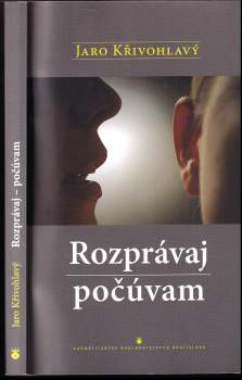 Rozprávaj - počúvam